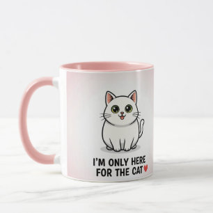 Mug Je suis seulement ici pour le chat" Illustration K