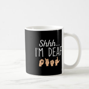 Mug Je suis Sourd Sonde Signe Langue des Signes Sensib