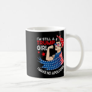 Mug Je Suis Toujours Une Fille Trump Je Ne Fais Aucune