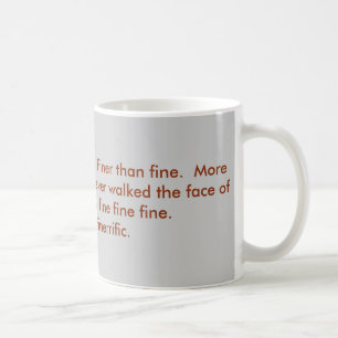 Mug Je suis très bien, des mercis