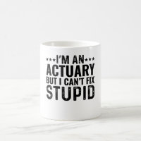 Je suis un actuaire, mais je ne peux pas réparer l