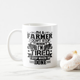 Mug je suis un agriculteur que je ne m'arrête pas quan