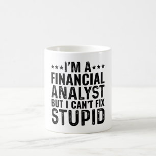 Mug Je suis un analyste financier mais je ne peux pas 
