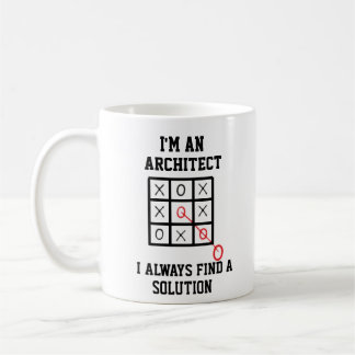 Mug Je Suis Un Architecte Je Trouve Toujours Une Solut