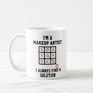 Mug Je Suis Un Artiste De Maquillage Je Trouve Toujour