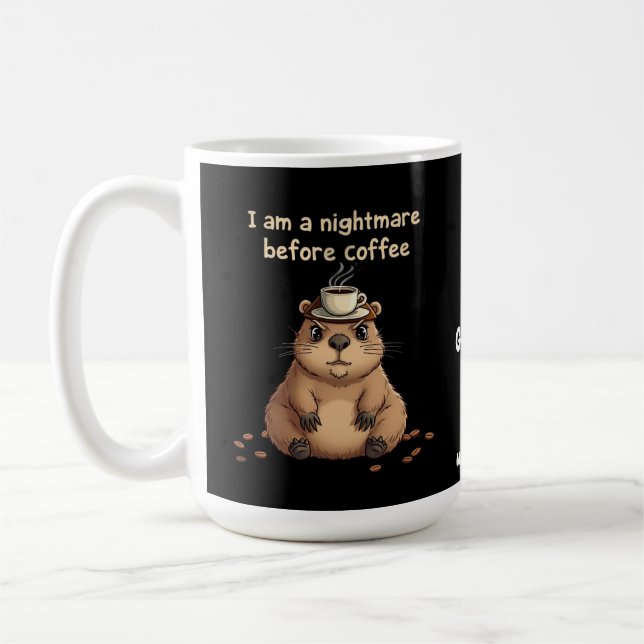 Mug Je suis un cauchemar avant le café, la devise des  (Gauche)