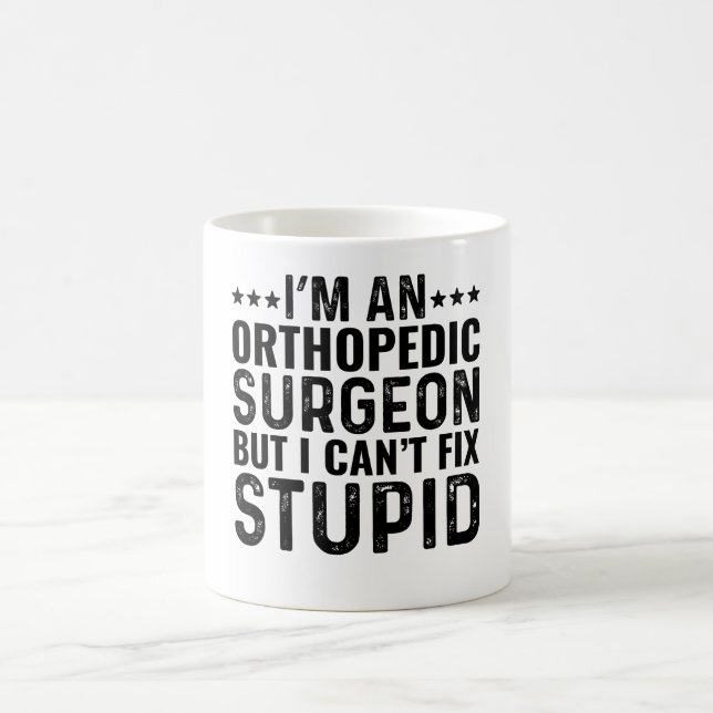 Mug Je suis un chirurgien orthopédique, mais je ne peu (Centre)