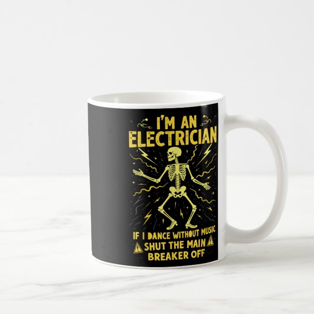 Mug Je Suis Un Électricien Si Je Danse Sans Musique Fe (Droite)