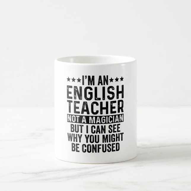 Mug Je suis un enseignant d'anglais pas un magicien dr (Centre)