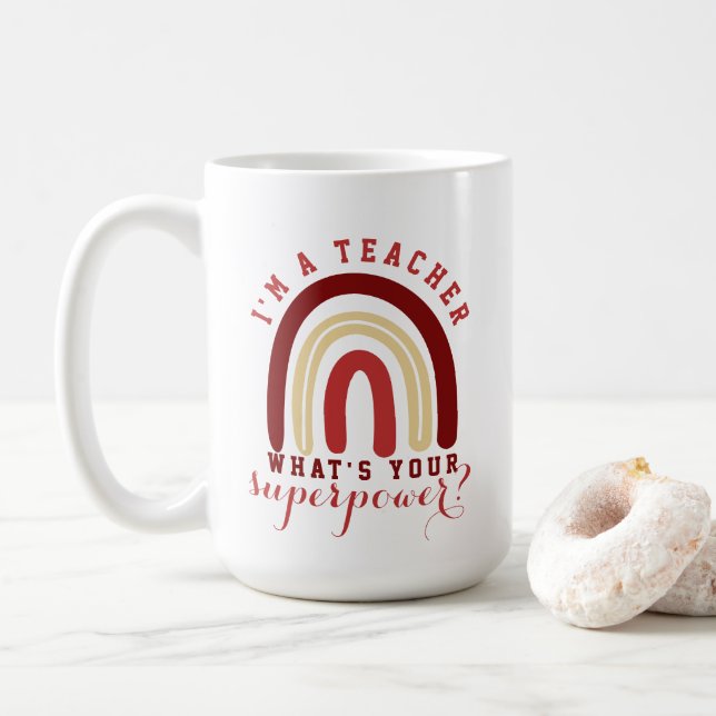 Mug Je suis un enseignant Quelle est votre superpuissa (Avec donut)