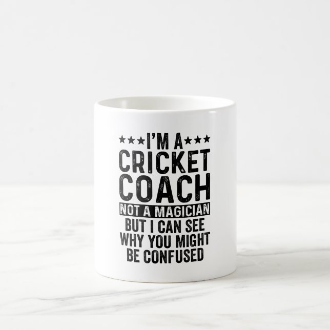 Mug Je suis un entraîneur de cricket pas un magicien d (Centre)
