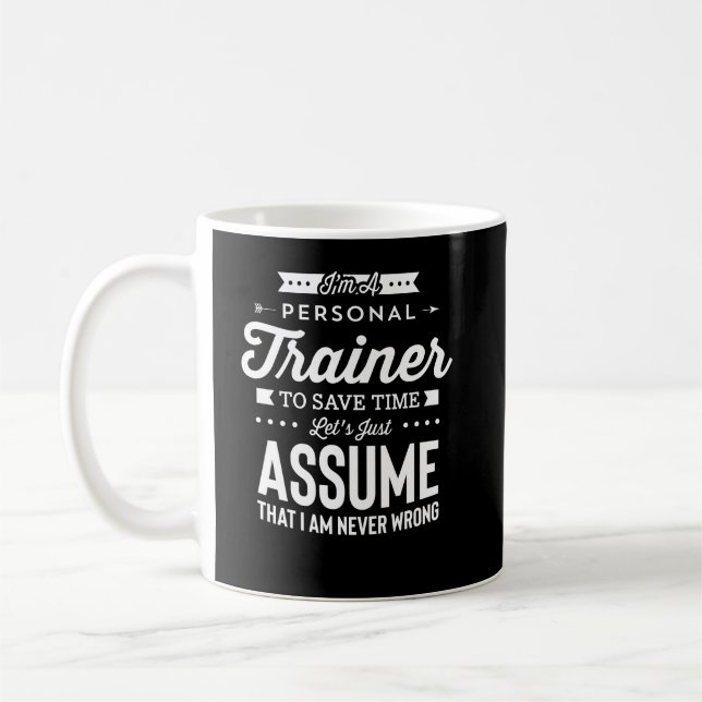 Mug Je suis un entraîneur personnel laisse m'assumer (Gauche)