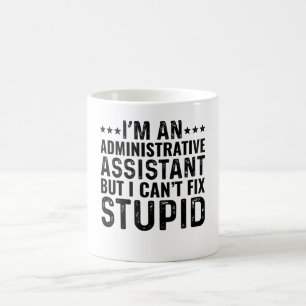 Mug Je suis un expert administratif, mais je ne peux p