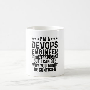 Mug Je suis un ingénieur de Devops pas un magicien drô