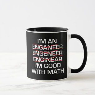 Mug Je suis un ingénieur, Im bon avec des maths