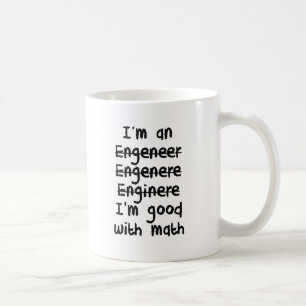 Mug Je suis un ingénieur que je suis bon aux maths