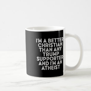 Mug Je suis un meilleur chrétien que n'importe quel pa
