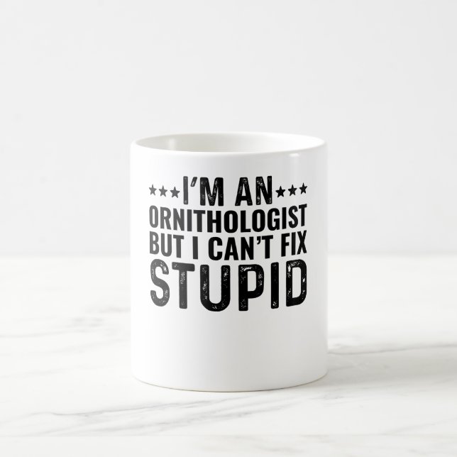 Mug Je suis un ornithologue, mais je ne peux pas répar (Centre)