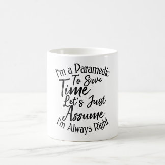 Mug Je suis un paramètre pour gagner du temps Supposon