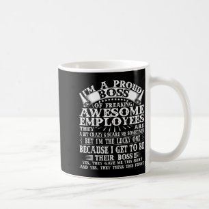Mug Je suis un patron fier d'employés carrément géniau