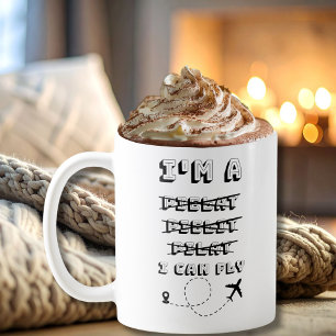 Mug Je Suis Un Pielat Pielit Pilat Je Peux Voler Pilot