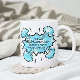 Mug Je suis un professionnel des RH Quelle est votre s