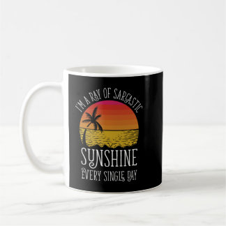 Mug Je suis un rayon de soleil sarcastique tous les jo