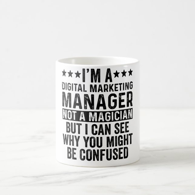 Mug Je suis un responsable marketing numérique Pas un  (Centre)