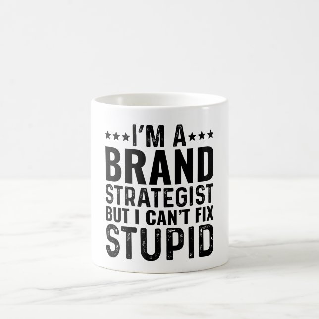Mug Je suis un stratège de marque, mais je ne peux pas (Centre)