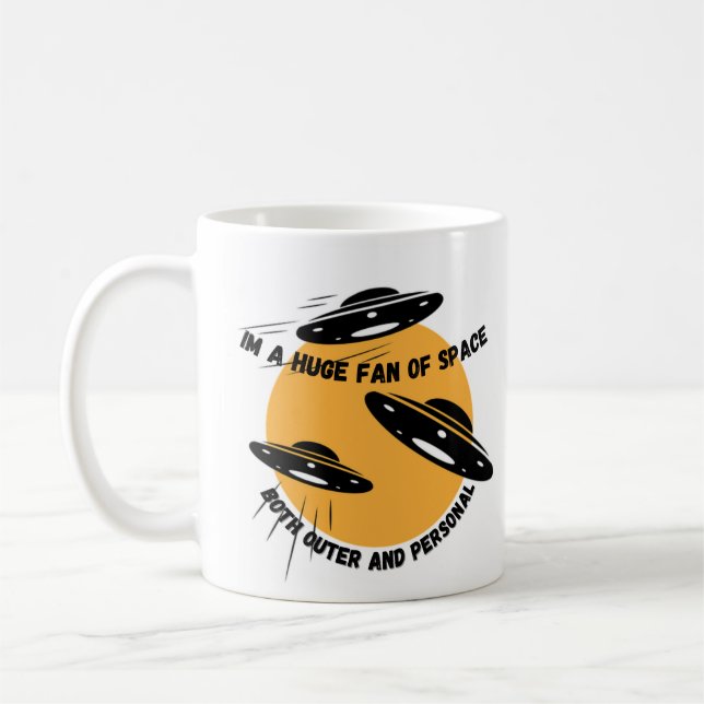 Mug Je Suis Un Ventilateur Immense De L'Espace Extérie (Gauche)