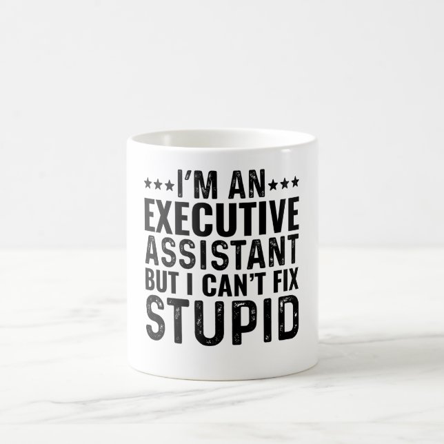 Mug JE Suis une assistante de direction, mais je ne pe (Centre)