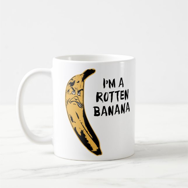 Mug Je suis une banane putréfiée (Gauche)