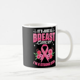 Mug Je suis une fille forte Cancer Survivor Cancer du