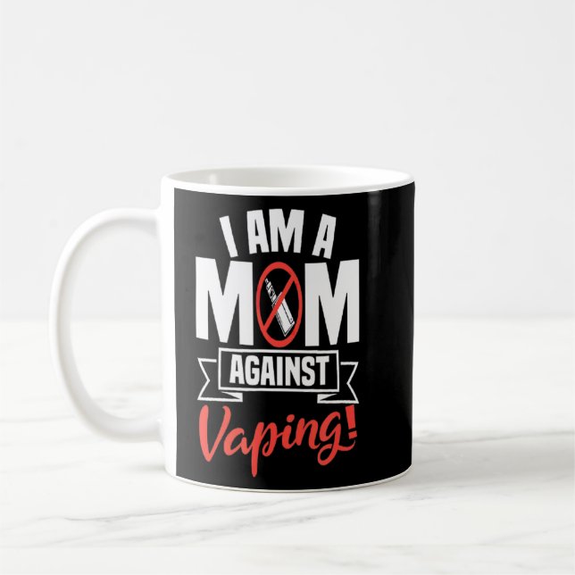 Mug Je Suis Une Maman Contre Vapeur Non Fumeur Anti Va (Gauche)