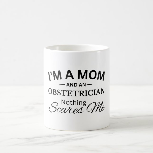 Mug Je suis une maman et un obstétricien rien ne me fa (Centre)
