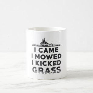 Mug Je Suis Venu Je Me Suis Donné J'Ai Tiré De L'Herbe