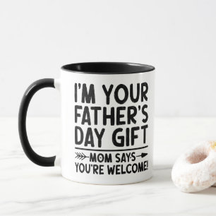 Mug Je suis votre cadeau de la fête des pères Maman di