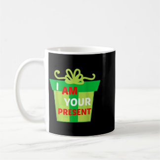 Mug Je Suis Votre Cadeau Présent Chemise