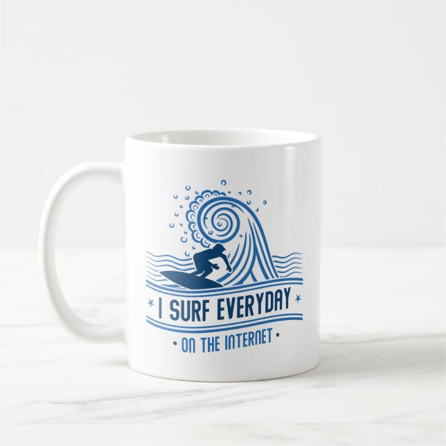 Mug Je Surf Tous Les Jours Sur Internet (Gauche)