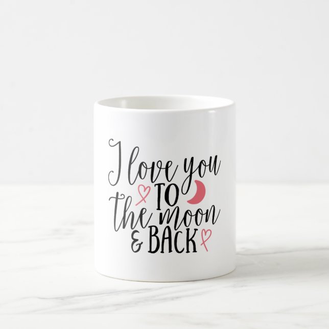 Mug je t'aime à la lune et au retour (Centre)