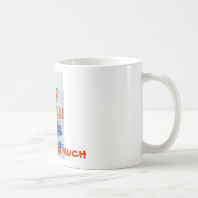 Mug Je t'aime ce BEAUCOUP (Droite)