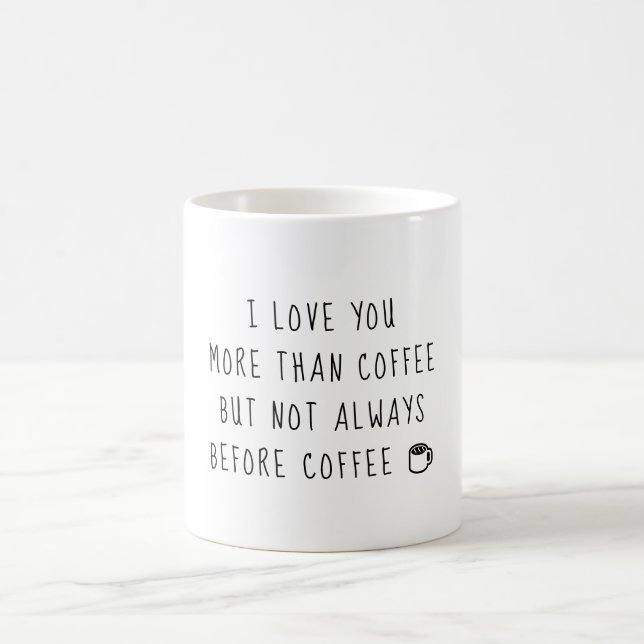 Mug Je t'aime plus que le café (Centre)