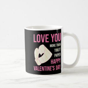 Mug Je t'aime plus que le papier toilette Saint-Valent