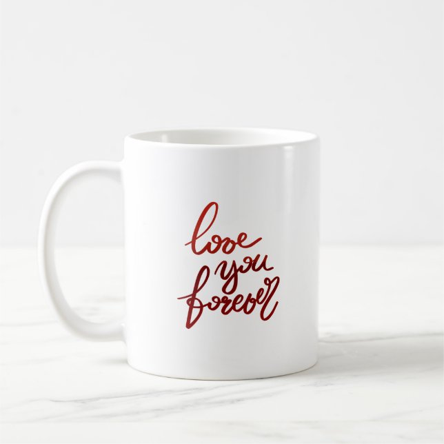 Mug Je t'aime pour toujours (Gauche)