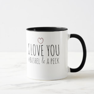 Mug Je t'aime un boisseau et un pic