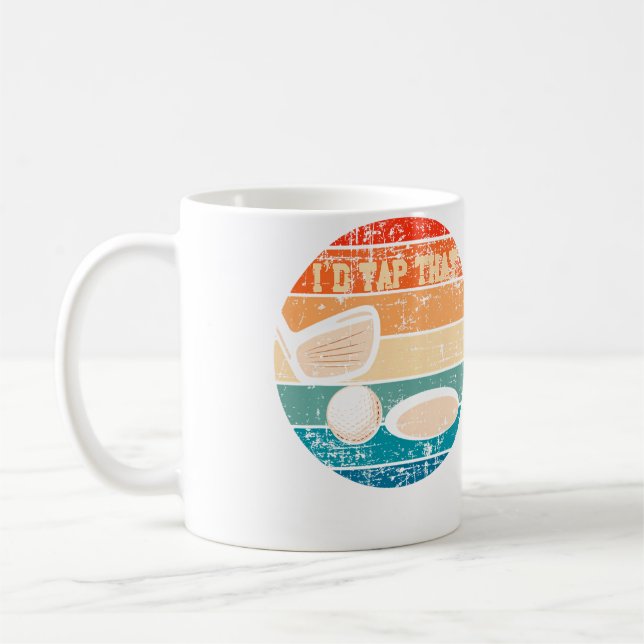 Mug JE taperais bien ce trou de balle de golf Parcours (Gauche)