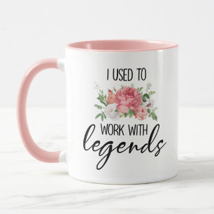 Mug Je travaillais avec la légende, New Job