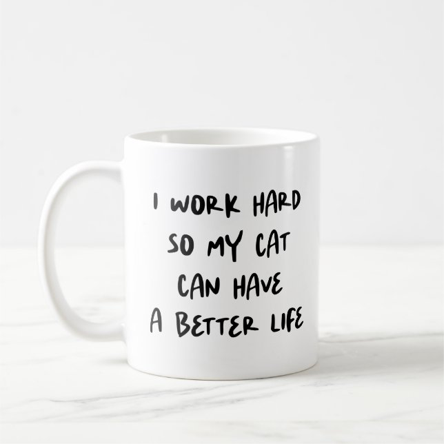 Mug "Je Travaille Dur..." Amoureux de les chats et col (Gauche)