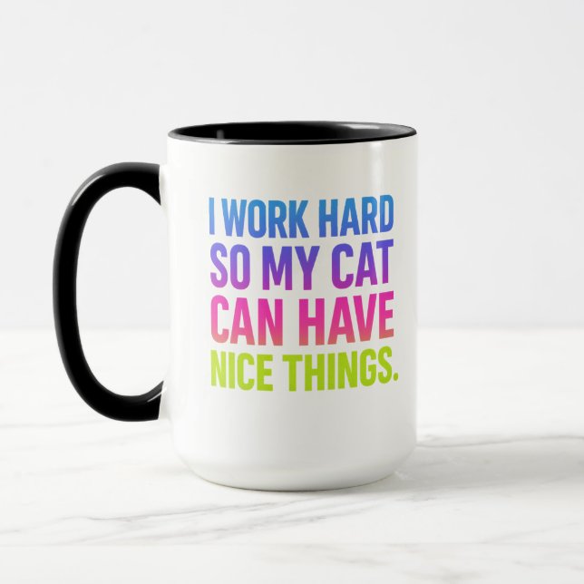 Mug Je Travaille Dur Pour Mon Chat (Gauche)