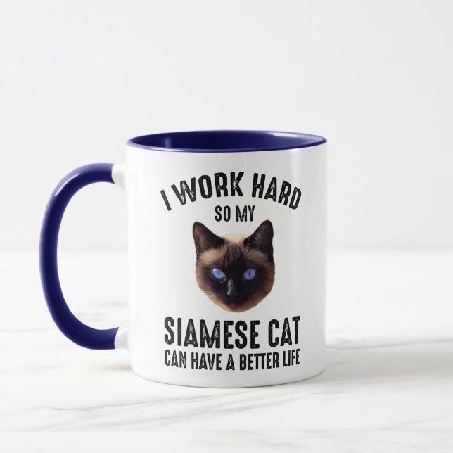 Mug Je Travaille dur Pour Que Mes Siamais Puissent Avo (Gauche)